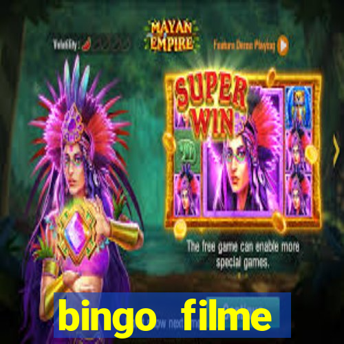 bingo filme assistir online